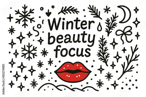 Winter Beauty Doodle. Winter beauty focus. Hand-drawn doodle illustration of Winter beauty focus. Central