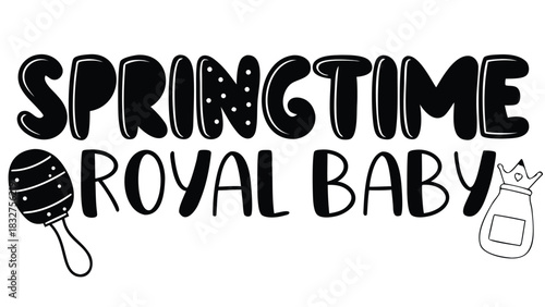 Springtime royal baby celebration with baby rattle and crown jar illustration