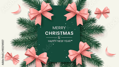 Festive Christmas and New Year greeting card with green fir branches and pink bows.