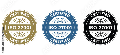 ISO 27001 certified emblems in three different colors.