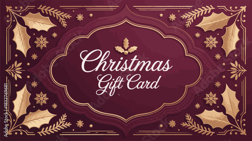 Decorative Christmas Gift Card with Gold Holly and Snowflakes on Burgundy Background present voucher