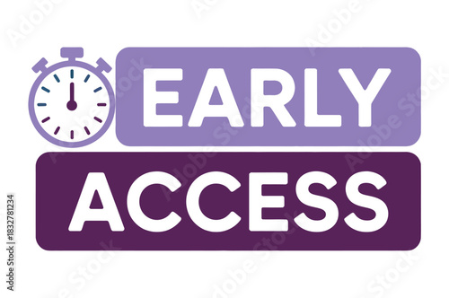 Early access text with a stopwatch icon signifies a limited-time opportunity.