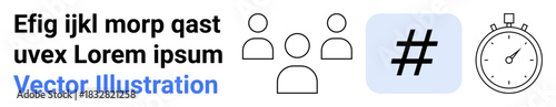 Three user icons, bold metadata tag, stopwatch, and placeholder text emphasize teamwork, social engagement, time management. Ideal for networking, productivity, deadlines multitasking digital