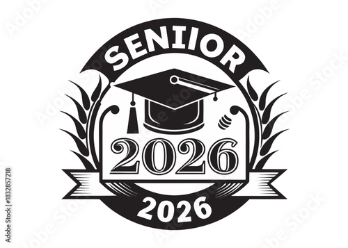 Class of 2026 senior year graduation emblem with cap and scroll icons celebrating achievement and academic milestone, black and white graphic design illustration logo creative icon on white background