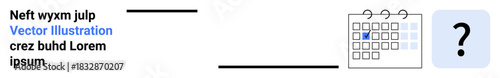 Planning, decision-making, scheduling, deadlines, project management, time management. Illustrated calendar with a question mark symbol. Scheduling and decision-making concept