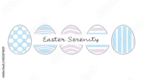 A line of five decorative easter eggs in pastel blue and purple with different patterns including polka dots stripes and waves with the text easter serenity in the middle
