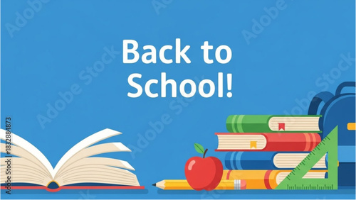 Get ready for the new academic year with essential school supplies, books, and educational tools on a vibrant blue background