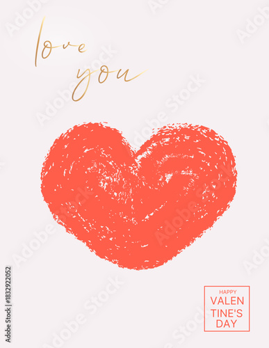 Happy Valentine's Day greeting card with crayon drawn red heart and golden text. Vector illustration