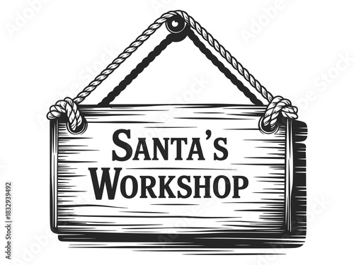 Santa’s workshop wooden sign vintage hand drawn vector