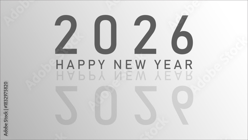 Happy 2026 New Year greeting displays grey minimalist text with a subtle reflection on a bright gradient background