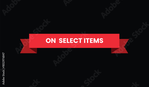 Red ribbon banner announcing on select items sale