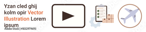 Logistics, e-commerce, transportation, media, workflow, efficiency. Play button, checklist gear packages and airplane symbols. Logistics and e-commerce