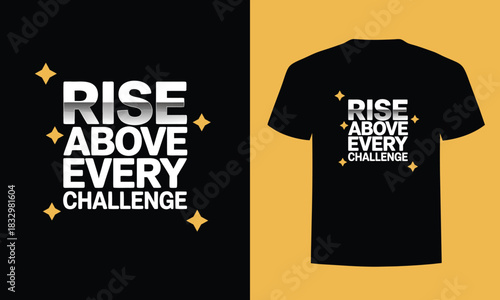 Rise Above Every Challenge