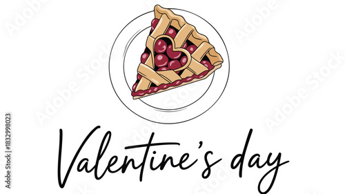 A delicious slice of cherry pie with a heart shaped crust sits on a plate accompanied by the handwritten text valentines day perfect for holiday celebrations