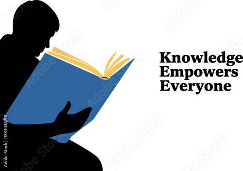 Silhouette reading book with "knowledge empowers everyone" message