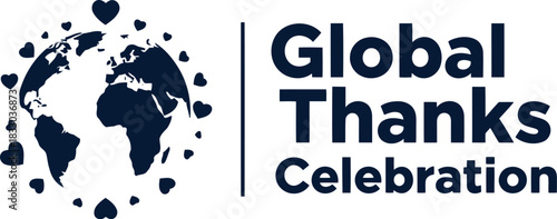 Global thanks celebration with hearts encircling the world
