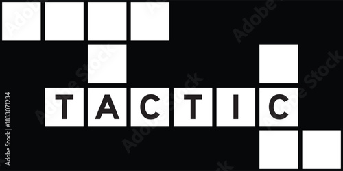 Alphabet letter in word tactic on crossword puzzle background