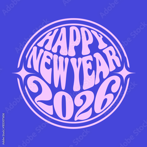 Happy New Year 2026 text design in a circle graphic