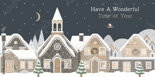 Charming winter village scene with santa and the message have a wonderful time of year