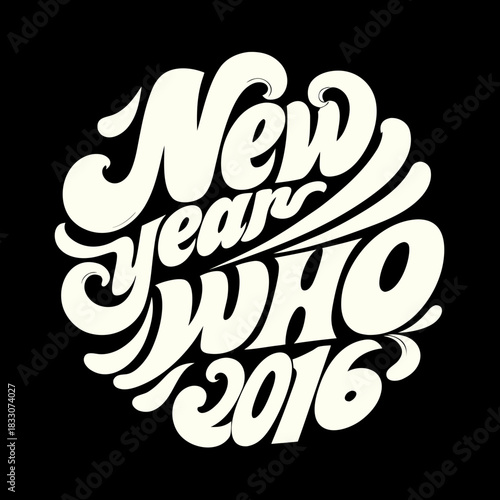 New Year Who Dis 2016 Cream Text on Black lettering