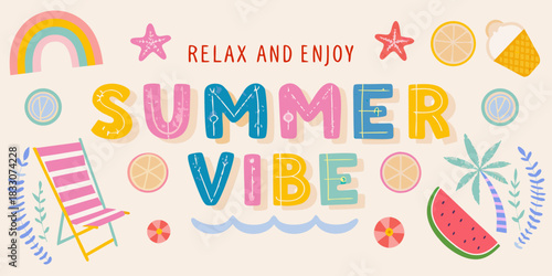 Colorful summer vibe illustration with beach elements and relaxing message