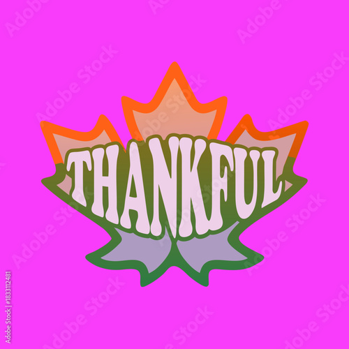 Graphic maple leaf with thankful text in script autumn