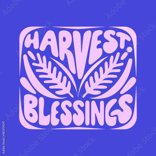 Pink harvest blessings text with wheat graphic corn