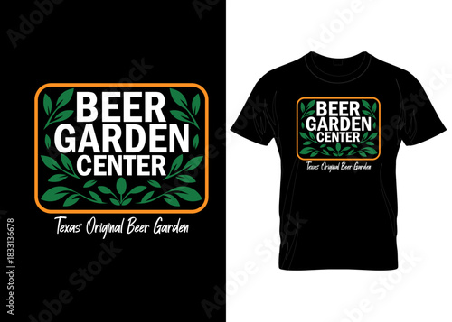 BEER GARDEN CENTER T-SHIRT DESIGN   vector custom typography vintage retro appeal cloth T-shirt design hoodies template