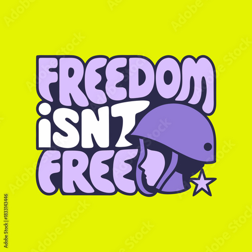 Vintage style freedom isn't free text with helmet retro 1