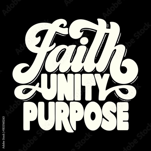 Cream faith unity purpose typography on black cream text