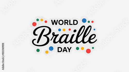 World braille day celebration text design with colorful dots illustration isolated on