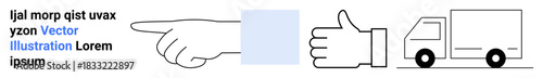 Logistics, approval, direction, transportation, delivery services, business communication. Hand pointing, thumbs-up and truck. Logistics and approval conveyed with bold and clear icons