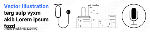 Healthcare, telecommunication, media, urban development, diagnostics, technology. Icon set with stethoscope, city skyline and microphone. Healthcare and telecommunication illustrated concept