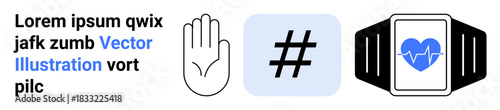 Open hand icon, metadata tag sign, smartwatch with heart graphic. Ideal for social media, health tracking, digital trends, wearable technology, fitness, modern communication simple landing page