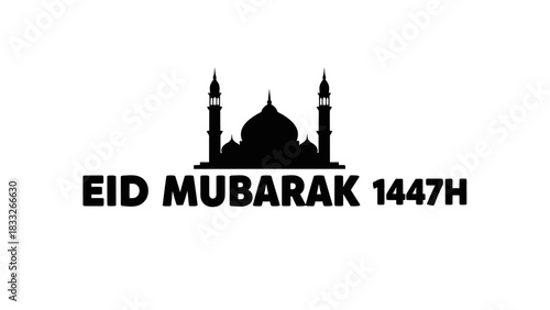 A black, minimalist silhouette of a mosque with two minarets and a large dome, positioned above the bold text "EID MUBARAK 1447H"
