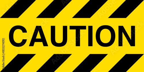 Yellow and black Caution sign