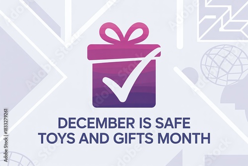 December is Safe Toys and Gifts Month vector illustration featuring a checked present box icon for seasonal product safety campaigns