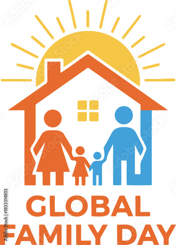 Global family day celebration graphic with house and sun symbol