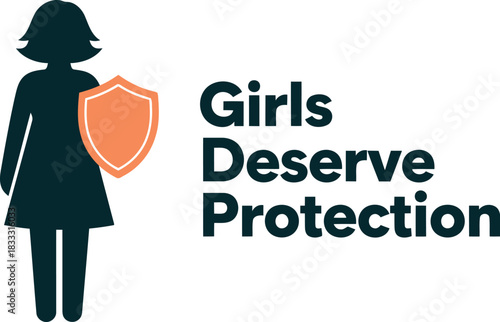 Girls deserve protection: female safety and empowerment symbol