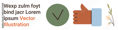 Approval, positivity, decision-making, nature, decorative elements, communication. Green checkmark, thumbs-up hand and floral motif aligned horizontally. Approval and positivity concepts