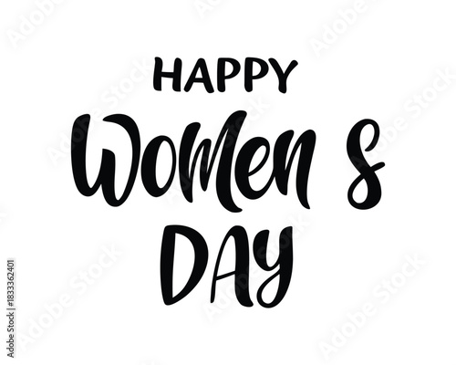 Happy Womens Day Celebration Calligraphic Message with Elegant Font and Clean White Background for International Womens Day