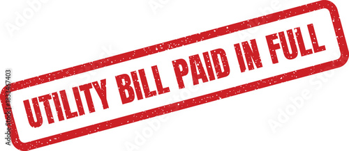 A textured rectangular rubber stamp featuring a utility bill paid in full confirmation, perfect for financial records and administrative documentation