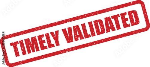 A textured rectangular stamp indicating TIMELY VALIDATED in bold capital letters, denoting official verification