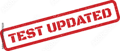Distressed rectangular rubber stamp showing test updated for tracking changes in reports, project timelines, and revision tracking systems
