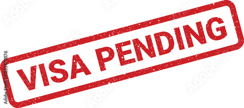 Distressed rectangular stamp impression displaying visa pending status for immigration and travel documents