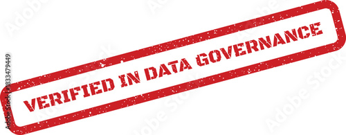 Grungy rectangular stamp impression indicating official verification in data governance, perfect for demonstrating digital information integrity and strict regulatory adherence