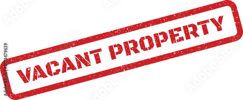 Grungy red rectangular stamp design denoting an unoccupied real estate property for sale or lease