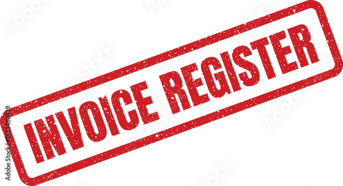 Grungy red rubber stamp displaying the important text Invoice Register for official document marking