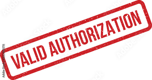 Textured grunge rubber stamp featuring VALID AUTHORIZATION text, often applied to official documents for approval
