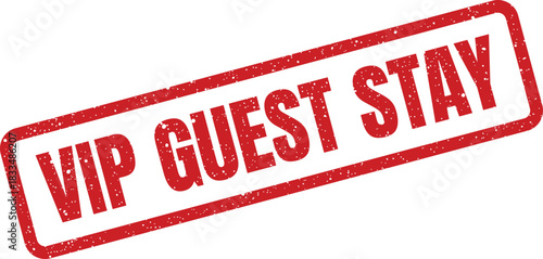 Textured rectangular seal featuring VIP GUEST STAY with a grunge effect, highlighting a premium accommodation experience